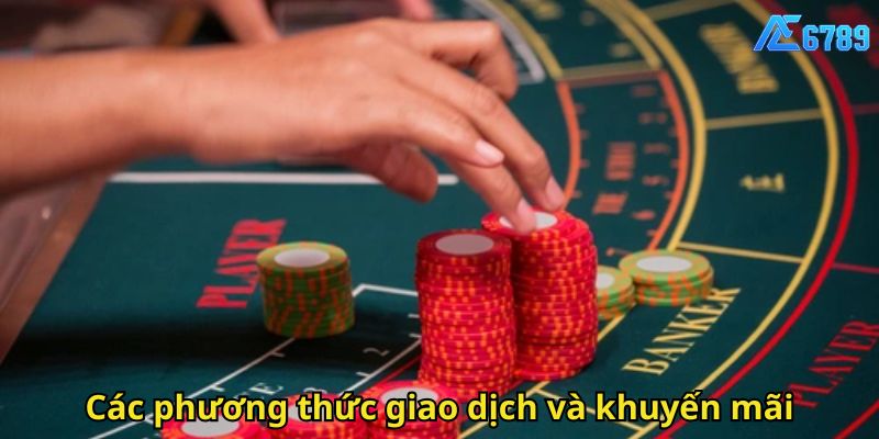 Câu Hỏi Thường Gặp AE6789: Giải Đáp Mọi Thắc Mắc 3 Các phương thức giao dịch và khuyến mãi