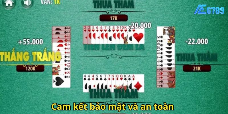 Cam kết bảo mật và an toàn