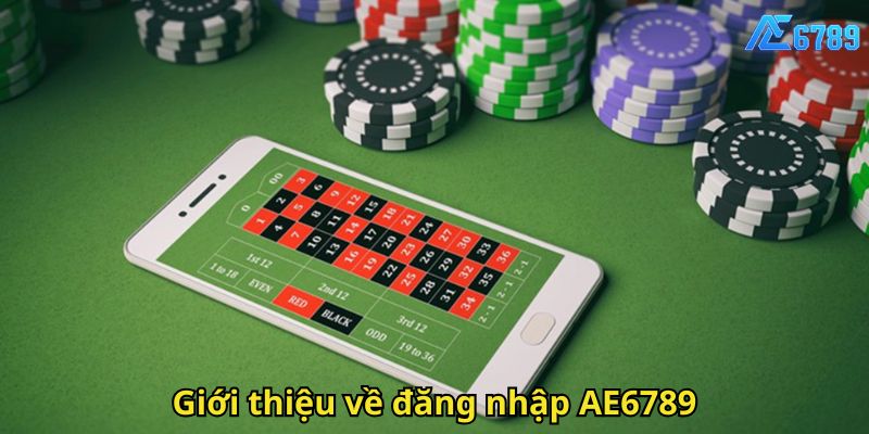 Giới thiệu về đăng nhập AE6789