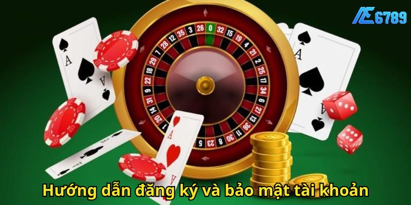 Câu Hỏi Thường Gặp AE6789: Giải Đáp Mọi Thắc Mắc 2 Hướng dẫn đăng ký và bảo mật tài khoản