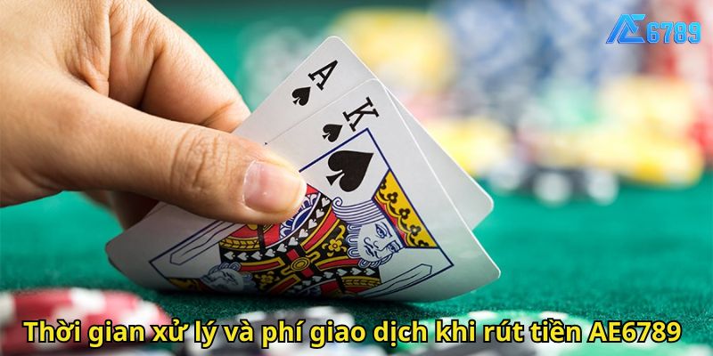 Thoi gian xu ly va phi giao dich khi rut tien AE6789
